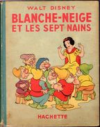 Blanche Neige Et Les Sept Nains - Editions 1949 - Walt Disney - Disney
