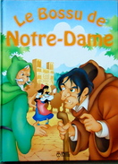 LOT DE 2 BD    LE BOSSU DE NOTRE DAME , CASSE NOISETTES - Paquete De Libros