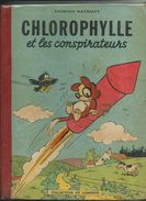 Chlorophylle 2 Les Conspirateurs MACHEROT - Chlorophylle