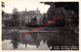 Oud Kasteel Van Stolberg - Vieux Château De Stolberg - Tervuren Tervueren - Tervuren