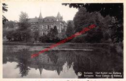 Oud Kasteel Van Stolberg - Vieux Château De Stolberg - Tervuren Tervueren - Tervuren