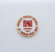 Badge Pin: European Football Clubs Ireland Saint Patrick's Athletic FC - Fussball