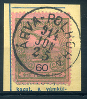 ÁRVAPOLHORA 1914. Szép Egykörös Bélyegzés  /  ÁRVAPOLHORA 1914 Nice Single Cycle Pmk - Used Stamps