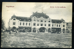 NAGYBÁNYA 1915. István Király Szálloda   / Romania  NAGYBÁNYA 1915 King István Hotel Vintage Picture Postcard - Hongarije