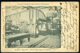 BUDAPEST 1902. Steuer Sándor Belvárosi Kávéháza , Clotild Palota , Régi Képeslap, Biliárd, Kolozskarára Küldve  /  - Hongarije