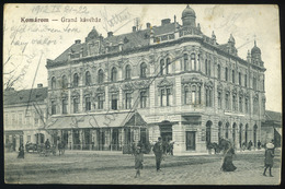 HUNGARY SLOVAKIA   /  KOMÁROM 1912 Grand Café Vintage Picture Postcard - Hongarije