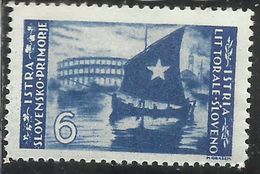 ISTRIA E LITORALE SLOVENO 1946 LIRE 6 TIRATURA DI BELGRADO MNH - Occ. Yougoslave: Littoral Slovène