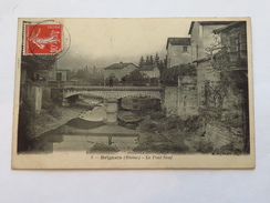 C.P.A. 69 BRIGNAIS : Le Pont Neuf, Animé, Timbre En 1908 - Brignais