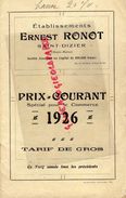 52- ST SAINT DIZIER- RARE CATALOGUE ETS. ERNEST RONOT-PRIX COURANT 1926-ABREUVOIRS-LESSIVEUR-AUGES-AGRICULTURE - Agricoltura