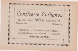 57,MOSELLE,METZ,EN 1911,PUBLICITE,PUB,CONFISSERIE COLLIGNON,15 RUE FABERT - Publicités