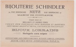 57,MOSELLE,METZ,1911,PUBLICITE,PUB,BIJOUTERIE SCHINDLER,30 RUE SERPENOISE,BIJOUX LORRAINS,HORLOGERIE - Advertising