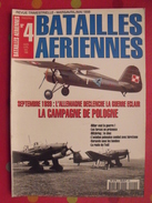 Batailles Aériennes N° 4. 1998. Campagne De Pologne. Aviation Avion Guerre - Aviazione
