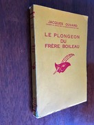 Collection LE MASQUE N° 852  LE PLONGEON DU FRERE BOILEAU    Jacques Ouvard  Librairie Des Champs Elysées - E.O. 1964 - Le Masque