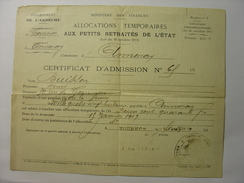 CERTIFICAT ADMISSION FEVRIER 1919 - ALLOCATIONS TEMPORAIRES AUX PETITS RETRAITES DE L'ETAT SOLDAT BUISSON HENRI ARDECHE - Non Classés