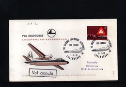 Luxembourg 1970 Flight Luxembourg - Saarbruecken - Storia Postale
