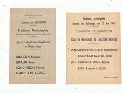 élections Municipales Du 13 Mai 1945 , BEAUMONT , Vienne , 2 Listes ,  LOT DE 2 - Ohne Zuordnung