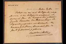 BARTOLOME MITRE SIGNATURE. 1899 Printed Personal Card With Long Manuscript Message, Signed BARTOLOME MITRE, President Of - Autres & Non Classés