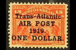 1919 $1 On 15c Bright Scarlet With "Trans-Atlantic" Overprint, No Comma After "AIR POST" Variety, SG 143a, Fine Mint. Fo - Other & Unclassified