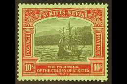 1923 10s Black And Red On Emerald Tercentenary, SG 58, Superb Mint. For More Images, Please Visit Http://www.sandafayre. - St.Kitts En Nevis ( 1983-...)