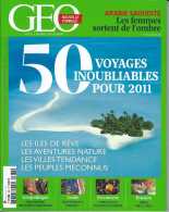 GEO 383 - 2011 - 50 Voyages Inoubliables Pour 2011 - Arabie Saoudite - Etat Proche Du Neuf - Géographie
