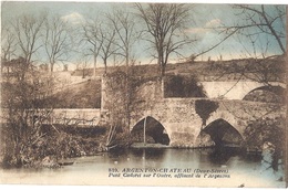 79 DEUX SEVRES - ARGENTON CHATEAU Pont Cadoret Sur L'Ouère - Argenton Chateau