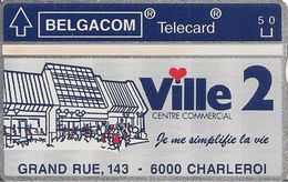 TC+-HOLOGRAPHIQUE-BELGACOM-PUBLICITAIRE-VILLE 2 CHARLEROI-N°208L00575-2800Ex-NEUVE-TBE -RARE - [4] Collections