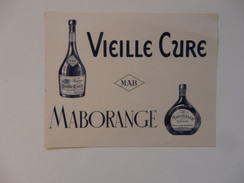 Buvard Liqueur La Vieille Cure Et Malborange. - V