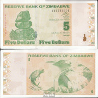 Simbabwe Pick-Nr: 93 Bankfrisch 2009 5 Dollars - Zimbabwe