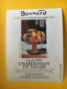 5934 - Pierre Bonnard Exposition 1999 Fondation Pierre Gianadda Martigny Suisse Chardonnay 1998 - Art