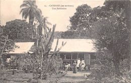 ¤¤  -    GUYANNE  -  CAYENNE    -  Une Habitation   -  ¤¤ - Cayenne