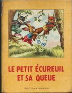 éditions Piccoli  Le Petit écureuil Et Sa Queue  COLOMBONI  Dessins De MARIAPIA - Colecciones Completas