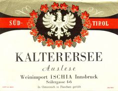 1584 - Autriche - Süd Tirol - Kalterersee - Auslese - Wewnimport Ischia Innsbruck - - Vino Blanco