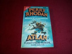 PERRY RHODAN  °°°°  Menace Of Atomigeddon  /  Atlan Flight From Tarkihl - Fantascienza