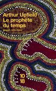 Grands Détectives 1018 N° 3519 : Le Prophète Du Temps Par Upfield (ISBN 2264029005 EAN 9782264029003) - 10/18 - Grands Détectives