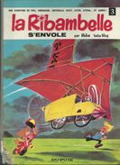 La Ribambelle 3 S'envole  Et  4 Aux Galopingos  ROBA  &  VICQ  EO - Ribambelle, La