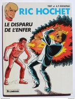 BD RIC HOCHET - 39 - Le Disparu De L'enfer - EO 1984 - Ric Hochet
