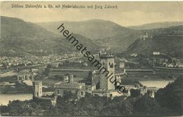 Schloss Stolzenfels Mit Niederlahnstein Und Burg Lahneck Gel. 1916 - Lahnstein