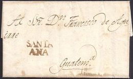 1835. FOLDED ENTIRE LETTER. 2-LINE CANC. "SANTA ANA" SENT TO GUATEMALA. - El Salvador