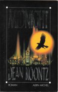 Albin Michel - KOONTZ, Dean R. - Midnight (BE+) - Albin Michel