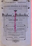 87-ST SAINT JUNIEN-RARE CATALOGUE DEGLANE DESBORDES-HORTICULTURE PEPINIERES-1938-1939-IMPRIMERIE DUBOUCHET ROCHECHOUART - Documenti Storici