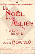 GUERRE 1914-1918-PARTITION LE NOEL DES ALLIES- LOUIS BEAUFAUX-CACHET PIANOS MUSIQUE R. LEONARD LIMOGES -27 AV. JUILLET- - Partituras