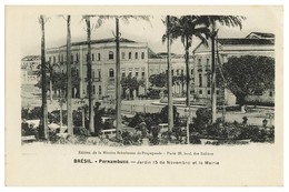 PERNAMBUCO - Jardim 15 De Novembro Ey La Mairie. ( Ed. Missão Brasileira De Propaganda) Carte Postale - Recife