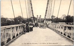 33 - La REOLE --  Le Tablier Du Pont Suspendu - La Réole