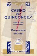 33- BORDEAUX- RARE PROGRAMME OFFICIEL CASINO DES QUINCONCES-1933-HOTCHKISS-TREBUC-LATASTE-VALMY-VALAIRE-NERCY-STEVILLE- - Programs