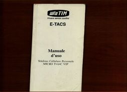 E-TACS TIM MANUALE D'USO MICRO TAC VIP - Telephony