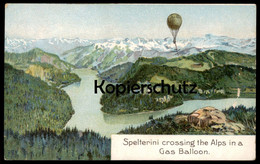 ALTE LITHO POSTKARTE SPELTERINI CROSSING THE ALPS IN A GAS BALLOON Expedition Ansichtskarte AK Postcard Cpa - Missions