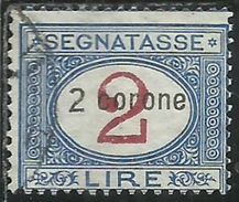 DALMAZIA 1922 SEGNATASSE TAXES TASSE POSTAGE DUE TAXE C 2 CORONE SU 2 LIRE USATO USED OBLITERE' - Dalmazia