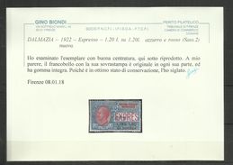 DALMAZIA 1922 ESPRESSI SPECIAL DELIVERY ESPRESSO NON EMESSO LIRE 1,20 SU L. 1,20 MNH BEN CENTRATO CERTIFICATO - Dalmazia