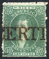 ARGENTINA: GJ.23, 10c. Dull Impression, With Straightline CERTIFICADO Cancel, Exce - Used Stamps