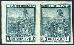 ARGENTINA: GJ.224P, 10c. Liberty, IMPERFORATE PAIR, Excellent Quality! - Autres & Non Classés